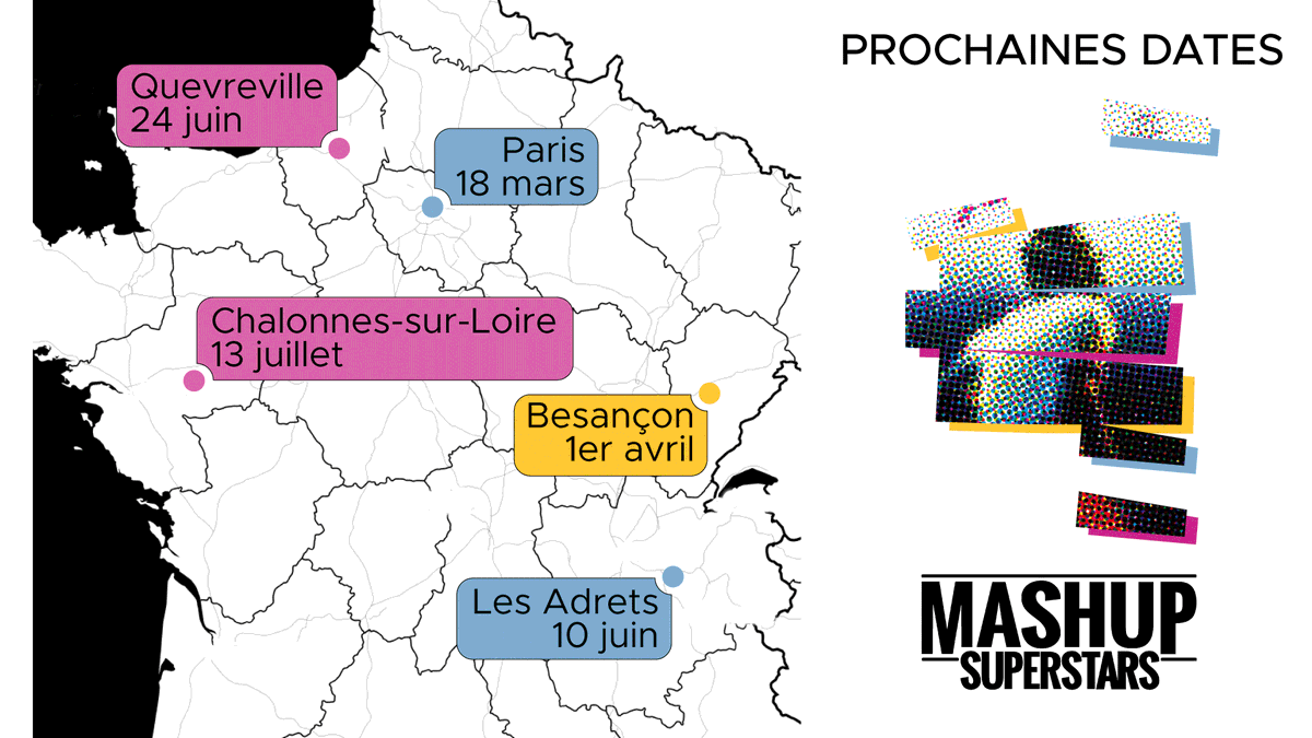 Nos prochaines dates, pour écouter et voir du mashup en live ; ça commence à se remplir ! 

Ça vous choque qu'on ait coupé un bout de Bretagne ou Pays Basque ? Faites suivre aux programmateurs du coin :)