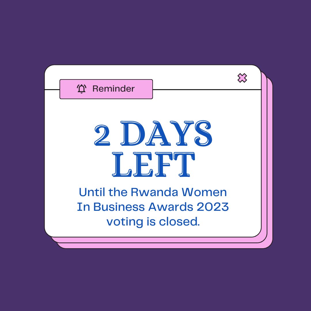 It is not too late to vote for #RWIBA2023 

rwandawomenmagazine.rw/rwiba23-voting/

@i_cpar @PSF_Rwanda @unwomenrwanda @ibtcrwanda @NdinezaO @alinegah @SolidAfrica @RwandaWomenNet