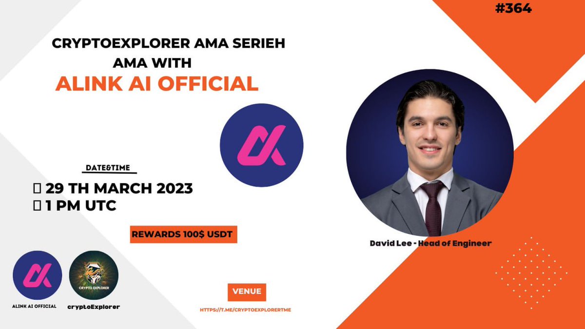 ⚔️CRYPTO EXPLORER AMA Series With ALINK_AI

 🎁Prize: 100$ USDT
📆Date:  29th March  2023
🧭Time: 1 PM UTC
🏨 Venue:t.me/CryptoExplorer…

〽️ Rules:

1️⃣. Follow 
<a href="/CryptoExplorerT/">Crypto Explorer Team || AMA+Space</a>
  &amp;
<a href="/ALINK_AI/">ALINK.AI</a>

2️⃣. Like Retweet &amp; Comment Your Questions...