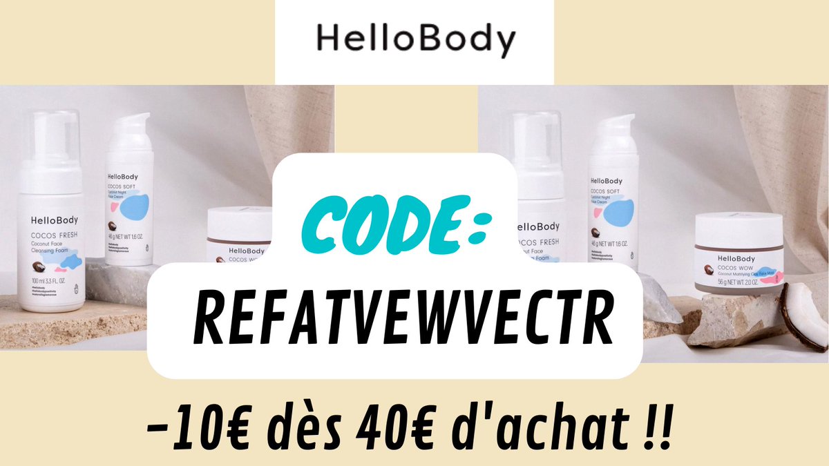 DamienD75179831's tweet image. Réduction code PROMO HELLO BODY 💄

➡️ 10€ de réduction dès 40€ d'achat en utilisant :
ce code : REFATVEWVECTR 🎁

 #Hellobody #parrainage
