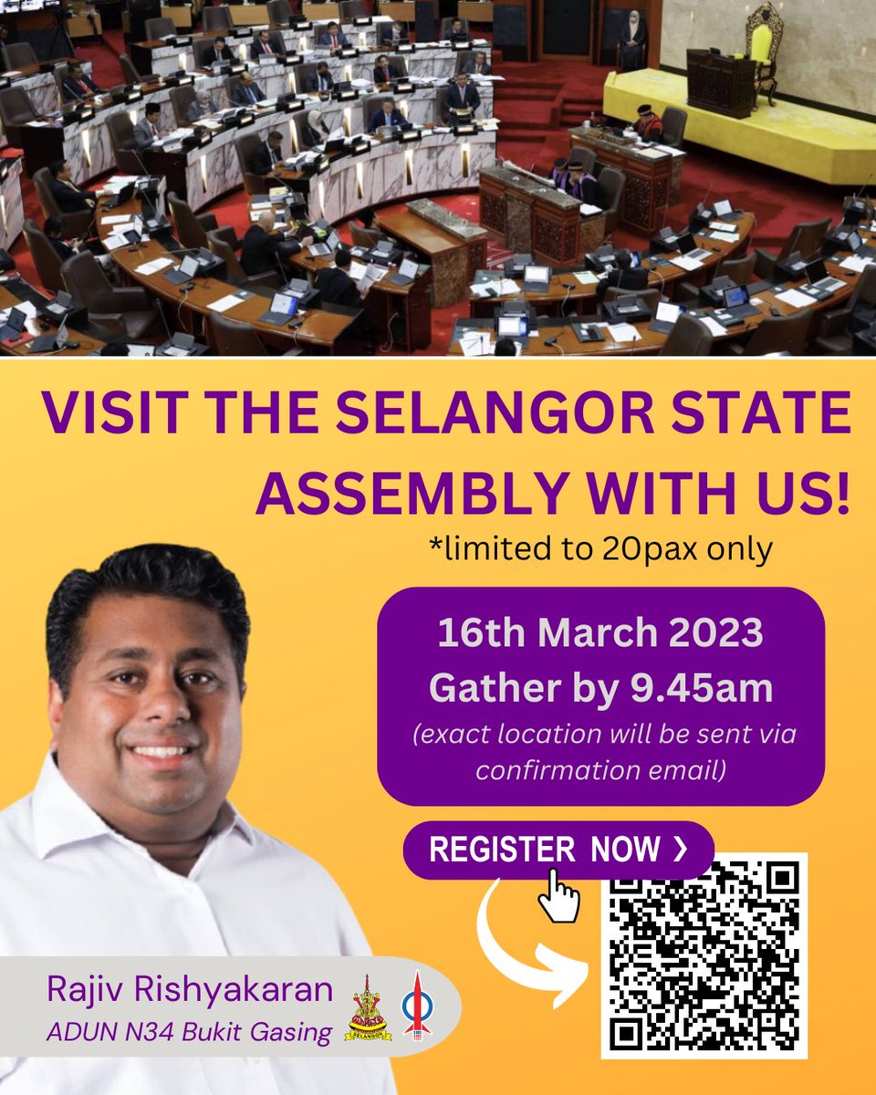 Visit to the Selangor state assembly! Limited to 20pax. Sign up now!