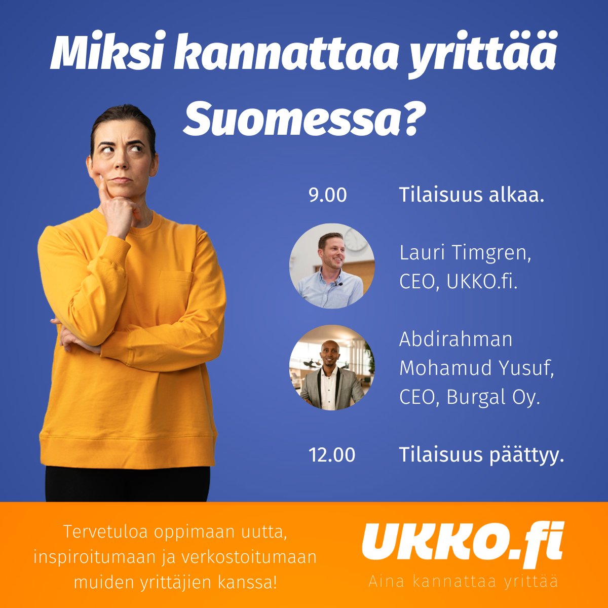 Miksi kannattaa yrittää Suomessa? Tervetuloa verkostoitumistapahtumaamme 4.4.2023! 

Free networking event for entrepreneurs who have moved to Finland or are planning to establish a business here. Welcome! 

ukko.fi/ilmoittaudu-aa…

#tapahtuma #event