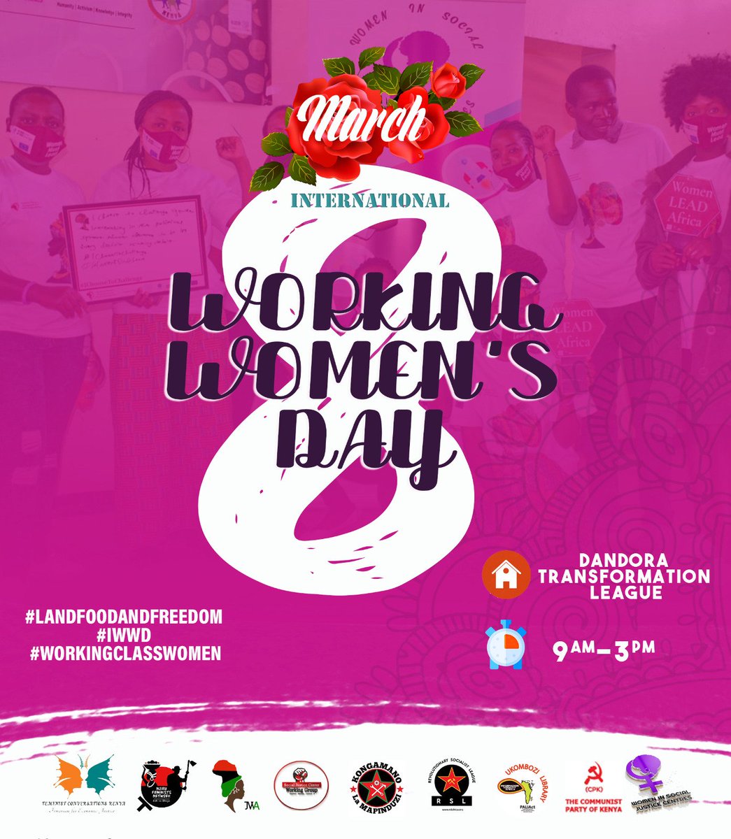 Join us tomorrow in marking the International Working Women's Day! 
#MapinduziKe #IWWD
#LandFoodAndFreedom
#WorkingClassWomen
