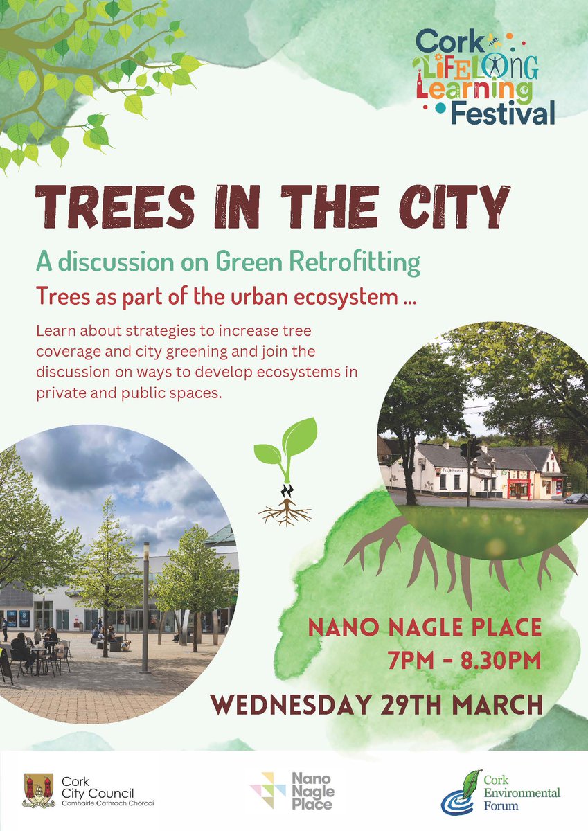 EnvironForum's tweet photo. Join us for this @learning_fest event at @NaglePlace to take part in an interactive discussion of ways to develop ecosystems in both public and private space. Including inputs from @corkcityparks &amp; @corkcityplanning @treesplease_net @BallyphehaneT @BallinloughRA @WaterlooRenewal https://t.co/81S23x5BzP