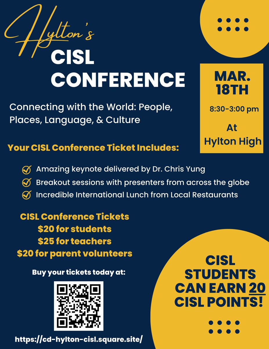 Hylton's CISL Conference is coming up on Mar 18th! Join us for an incredible keynote and breakout sessions on international topics. All PWCS students and families are welcome! Buy your tickets today at cd-hylton-cisl.square.site each ticket includes an incredible lunch!