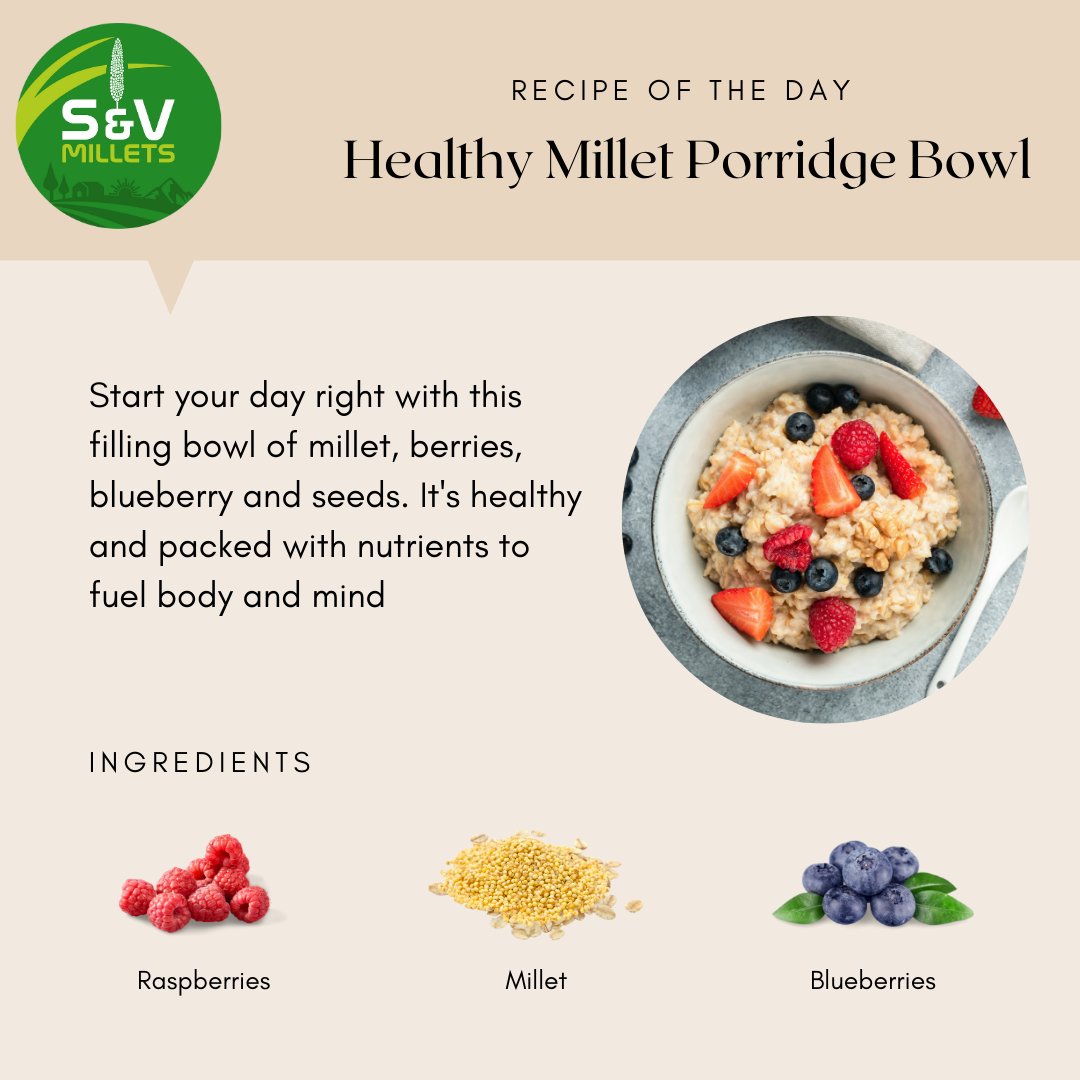 Discover more millet porridge recipes @ svmillets.com/millet-porridg…

#millet #IYM2023 @IYM2023 #porridge #milletporridge #breakfast #healthybreakfast #healthyeating #nutritious #nutritiouseating #healthyfood #nutritiouseating