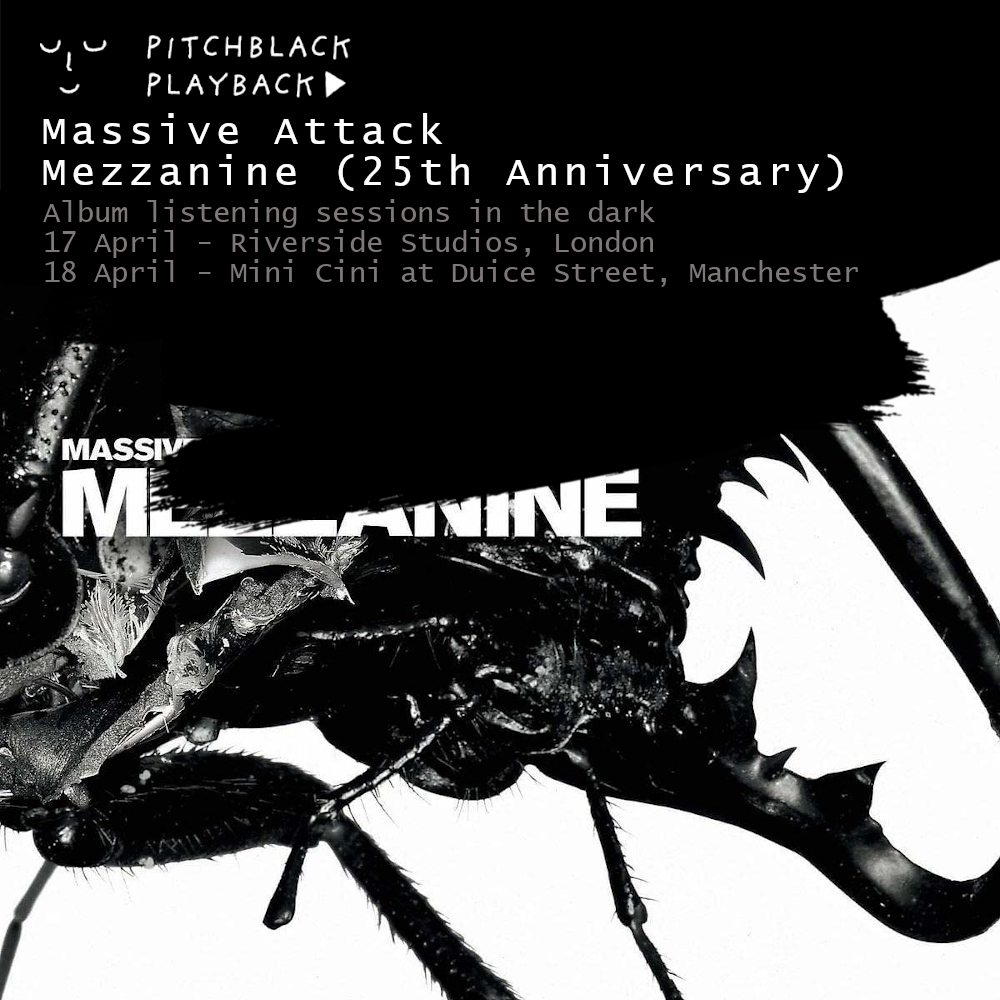 🆕Just announced: our London (<a href="/RiversideLondon/">Riverside Studios</a>) &amp; Manchester (<a href="/DucieStMCR/">DUCIE STREET WAREHOUSE</a>) sessions for Massive Attack's mesmeric 'Mezzanine', which turns 25 next month and couldn't be better suited to what we do. 

🖤Tickets and details at bit.ly/pbpbtkts