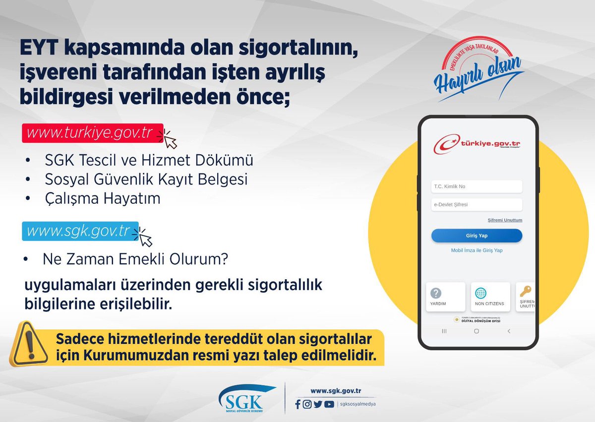 EYT kapsamında çalışanlar “Emekli Olur” yazısı almaya gerek kalmadan e-Devlet’ten  alacağınız bilgi ve belgelerle  iş yeri çıkışınızı yaptırabilirsiniz.

#EYT #Emeklilik 

<a href="/ekapi/">e-Devlet Kapısı</a> <a href="/dijital/">Dijital</a>