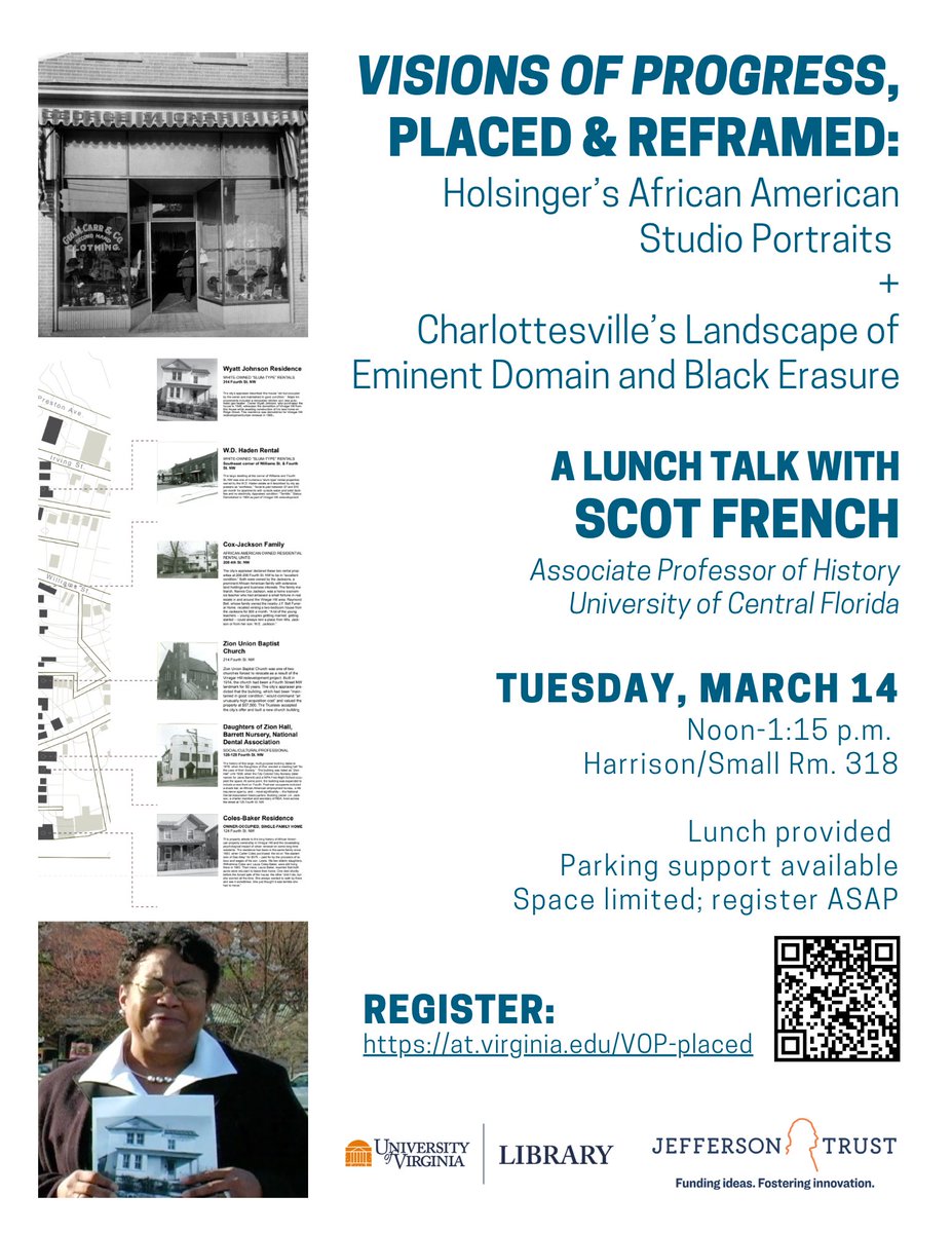 Two sets of photos tell two strikingly different stories—one shows African American dignity + uplift; the other eminent domain + Black erasure. Register now for our 3/14 lunch talk w/ @scotfrench, drawing a line from @HolsingerPhotos to Vinegar Hill: at.virginia.edu/VOP-placed