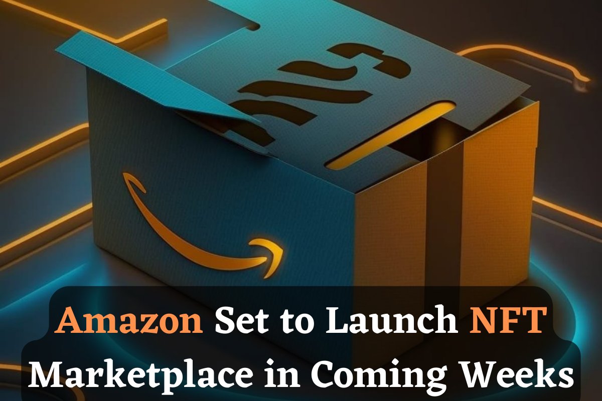 insightrelay's tweet image. Breaking News: Amazon Set to Launch NFT Marketplace in Coming Weeks
insightsrelay.com/breaking-news-…

#Amazon  #NFT  #NFTMarketplace 
#blockchain #web3 #Cryptocurency #amazonnft