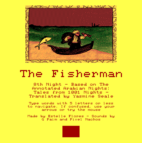 GM yall! I've just released my first interactive work that I have written every little line of code in p5.js! It's the first chapter of an adventure mini game based on my latest obsession, 1001 Nights. Sounds by G Paim and <a href="/pixel_nachos/">pixel_nachos</a> 

The Fisherman
(link 👇)