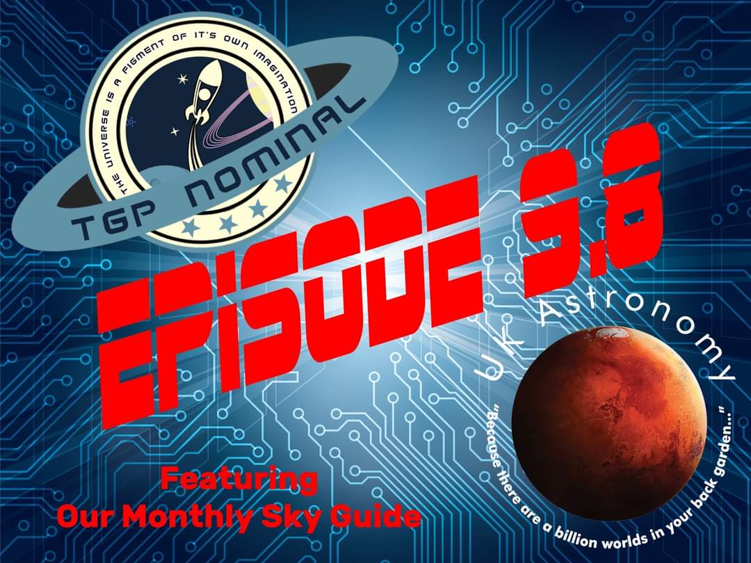TGP_NOMINAL's tweet image. Welcome to the first episode of the new look @TGP_NOMINAL #Podcast

Featuring: 
Our Sky Guide with @UK_Astro
@twicebrewedinn #Stargazing's  #ObjectsOfTheMonth  
+ @SpaceKate is a guest

“So Buckle Up and Let’s Launch This Episode Into The #Podisphere”  
 tgpnominal.weebly.com/podcasts/tgp-n…