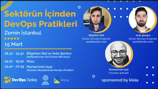 🎊🛎️Konuşmacılarımız <a href="/bilgehannull/">Bilgehan NAL</a> &amp; <a href="/ardasendur/">Arda Şendur</a> &amp; Muhammet Ayal ile sektörün içinde uygulanan son güncel devops pratiklerini konuşuyoruz. 

🚨Herkesi 15 Mart akşamı saat 18.30'da Zemin İstanbul'a bekliyoruz!

🥇Etkinlik sponsoru: <a href="/kloia_com/">kloia</a> 
🏘️Mekan sponsoru: @zeministanbul