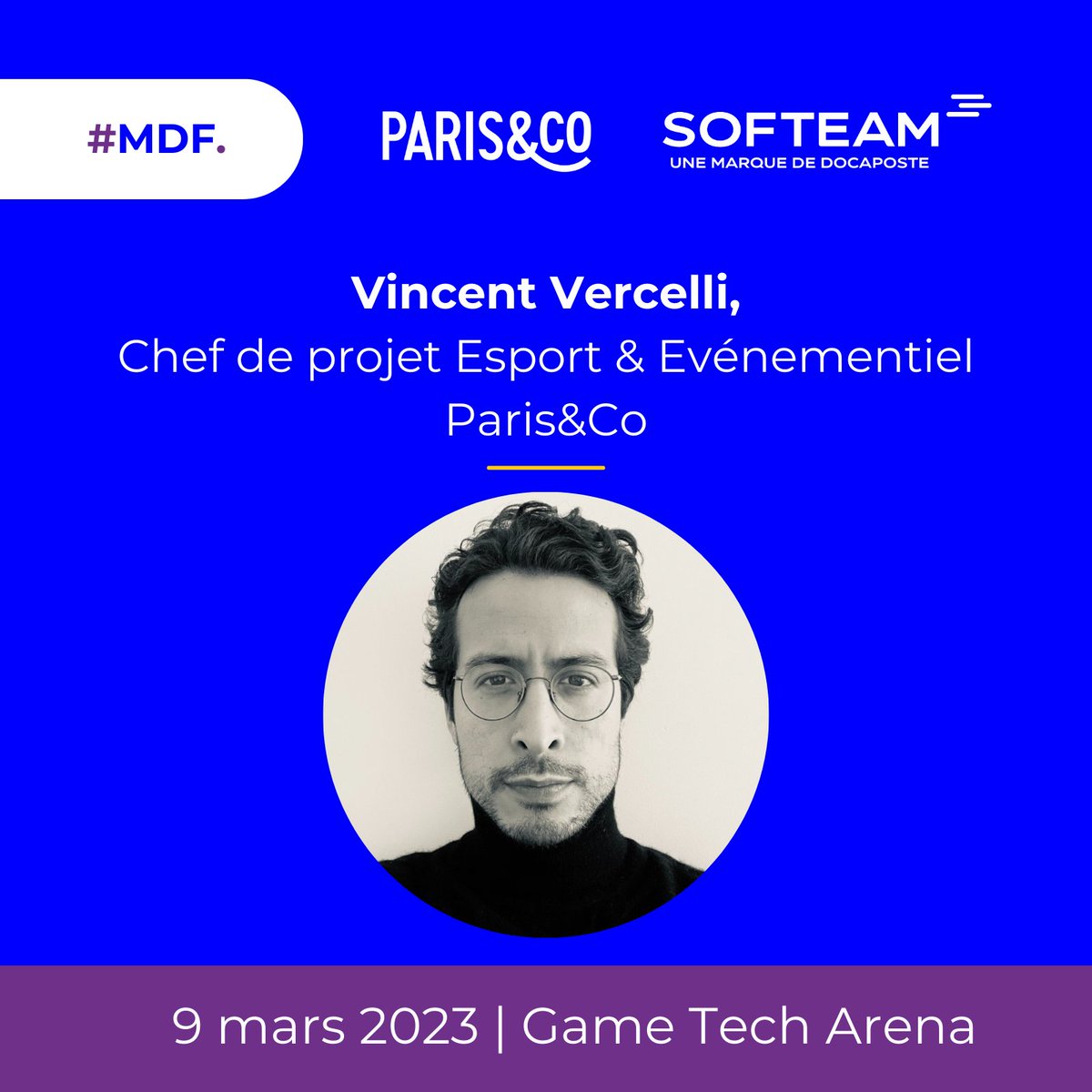[#MDF]
Focus speaker : Vincent VERCELLI de <a href="/Paris_and_Co/">Paris&Co</a>  
sera à la Game Tech Arena du <a href="/MasterDevFrance/">MasterDevFrance</a> ! 
Conférence : "Entreprendre dans l’ESport : quelles opportunités ?"

📅 Jeudi 9 mars 2023 
📍 Parc des expositions Hall 5.2 - Porte de Versailles
masterdevfrance.com/inscription-vi…