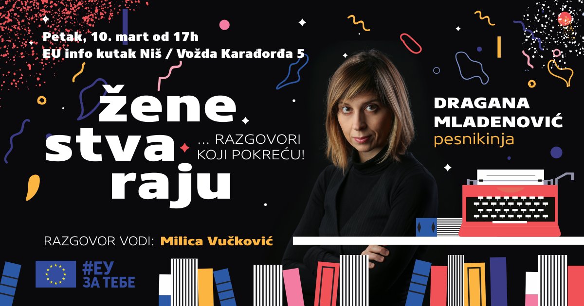 Pozivamo vas na novi književni razgovor „Žene stvaraju – priče koje pokreću“ koji će se održati 10. marta od 17 časova u našem prostoru. Ovog petka naša gošća biće pesnikinja Dragana Mladenović.
Link za prijavu: euinfo.civicatalyst.org/zene_stvaraju_…...
Svi detalji 👇
europa.rs/novi-razgovor-…