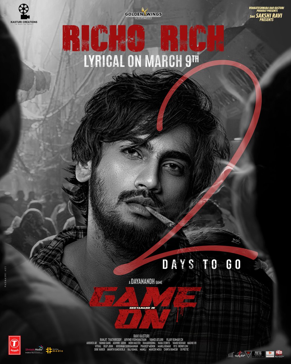 2 days to go !

#GameOn First Single #RichoRich coming up on 9th March 💥

Ft. #nawabgang  🎤 & 
#geetanand 😎

#GameOnMovie ❤️‍🔥

#nehasolanki #vasanthi_krishnan #DayaNand 🎬 #adithyamenon #ravikasturi 💰 #kasturicreationsgameon #madhoorockstar