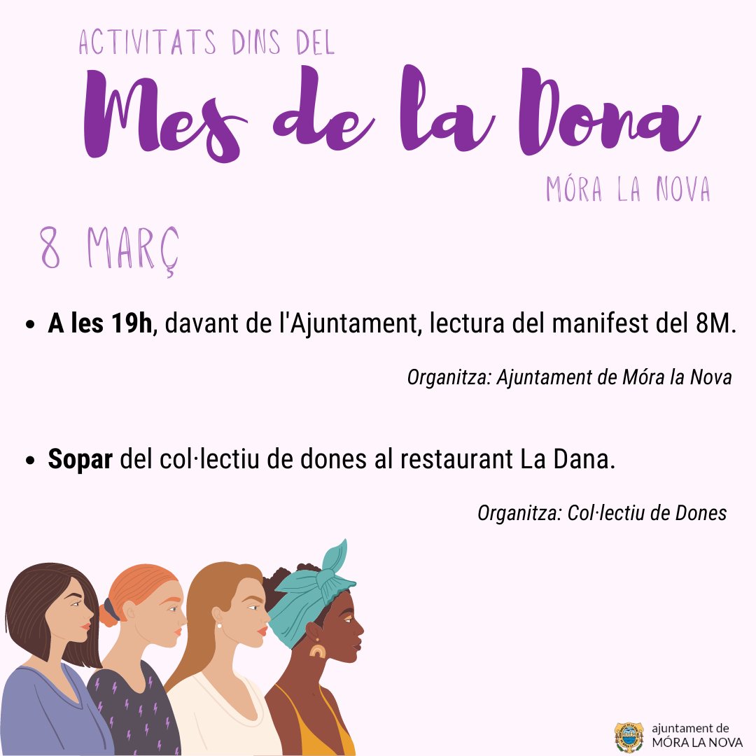 💜Març, mes de la dona. 

Actes del dia 8M. 
📜A les 19h, davant de l'Ajuntament, lectura del manifest del 8M. 

🥂Sopar, al restaurant La Dana, del col·lectiu de dones. 

Us hi esperem! ✊
