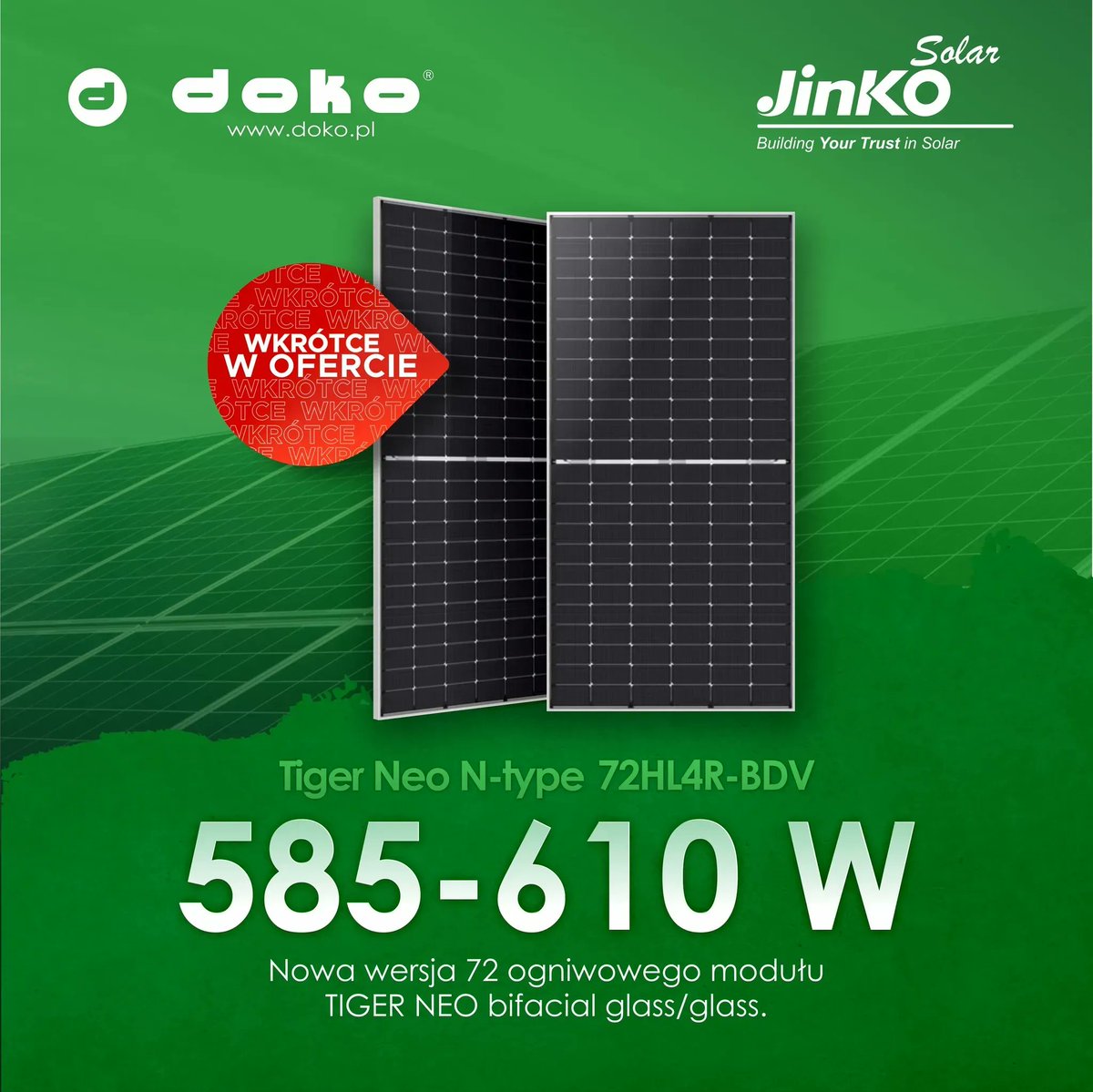 doko_brodnica's tweet image. Moduły fotowoltaiczne 585-610W marki Jinko, niebawem w ofercie DOKO! Zapraszamy do zakupów. 
#doko #hurtownieelektryczne #hurtownieelektrotechniczne #jinko #moduly #panele #OZE #dobrajakosc #energiasloneczna #solar