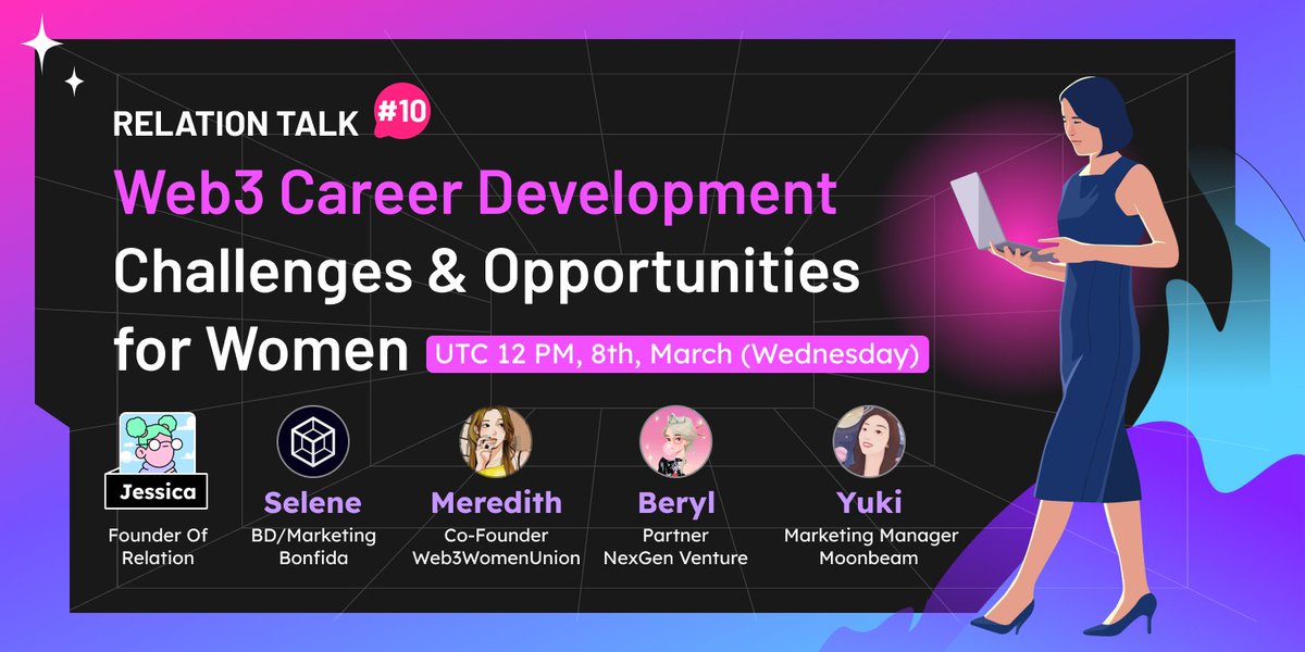 🎤Relation Talk #10 #IWD Special🌟with Web3 Female Buidlers! <a href="/MoonbeamNetwork/">Moonbeam Network</a> @Bonfidaofficial <a href="/Web3WomenUnion/">Web3 Women Union | Heading to Denver</a> #NexGen

📌Web3 Career Development Challenges &amp; Opportunities for Women

📅UTC 12PM 8th Mar.
✅RT &amp; Like &amp; Drop Questions
👉#W3ST Add to Calendar link3.to/e/BSArOw