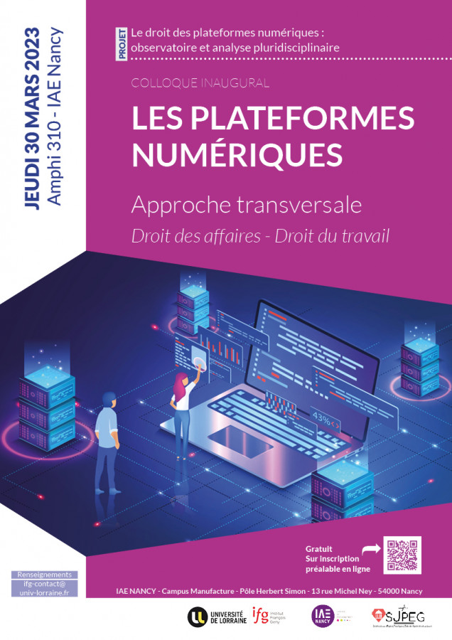 [Colloque] 30/03 | Les plateformes numériques. Approche transversale : droit des affaires-droit du travail.  <a href="/Univ_Lorraine/">Lorraine</a> @Fac_Droit_Nancy @IAENancy <a href="/InstFGeny/">Inst.François Geny</a> univ-droit.fr/actualites-de-…