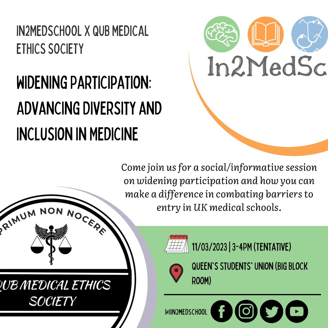 ‼️Event Alert

@In2MedSchool X QUB Medical Ethics Society

Come along to our social/informative session on widening participation and current barriers to entry in UK medical schools

Venue: QUB Students' Union (Big Block Room)
Date & Time: 11/03/2023 | 3-4PM