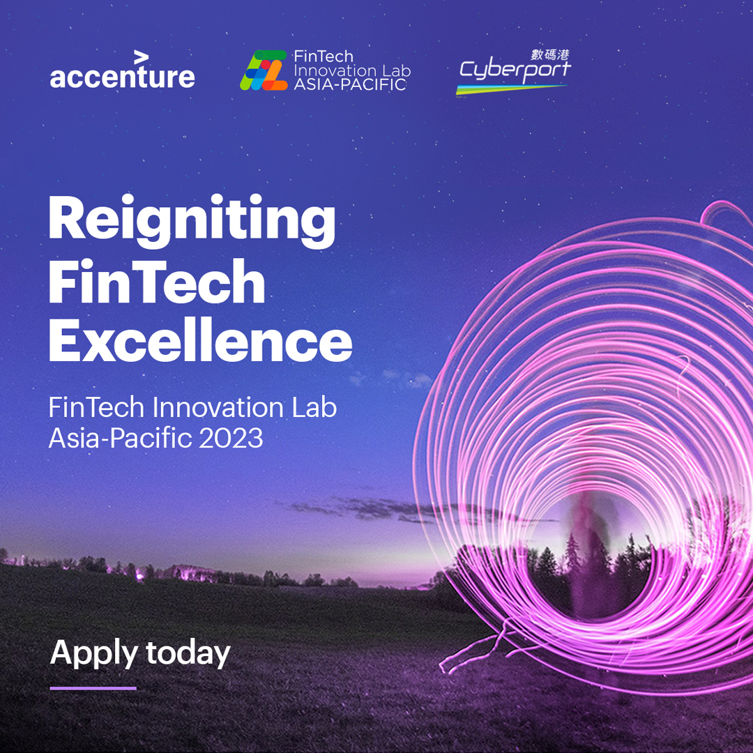 cyberport_hk's tweet image. 【Open for #FILAP2023 applications】
 @FinTechLabAPAC 2023, co-organised by #Accenture and Cyberport, is seeking companies in #FinTech, #InsurTech and #EmergingTech. The application deadline is 30 Mar 2023!

Apply NOW! bit.ly/41APN12
Details: bit.ly/3SI8bkH