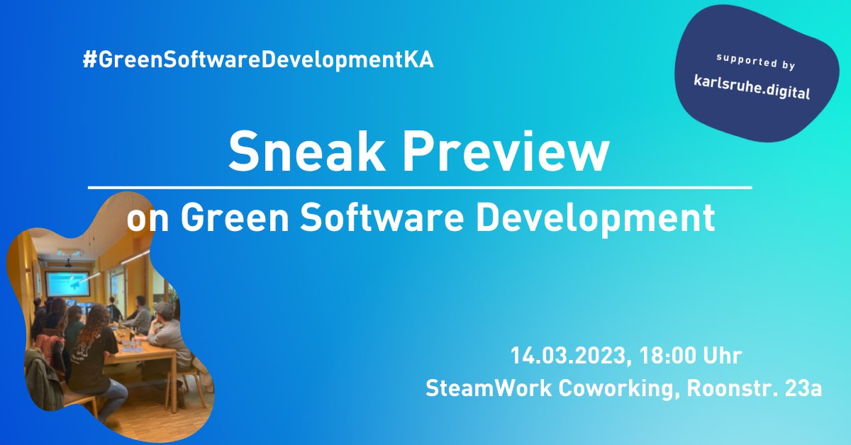 KA_digital's tweet image. Noch eine Woche bis zur Sneak Preview on #GreenSoftwareDevelopment 🚨
Seid ihr dabei, wenn sich @bluehands_de @CyberForum @FZI_official @informatikradar & @VKSI am 14.3. @Steamworks treffen, um sich über grüne Software auszutauschen?
karlsruhe.digital/supportedby/
#KarlsruheDigital