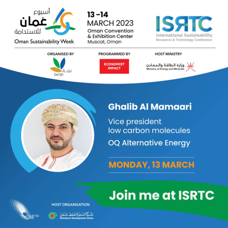 Hydrogen - a green energy solution? Is it possible to see real breakthroughs in this technology?
Mr. Ghalib Al Maamari <a href="/Ghalib82/">Ghalib Al Maamari</a>, vice president, low carbon molecules <a href="/ThisIsOQ/">OQ | أوكيو</a>  will be discussing this with local and international experts at <a href="/isrtconference/">ISRTConference</a> on 13-14 March