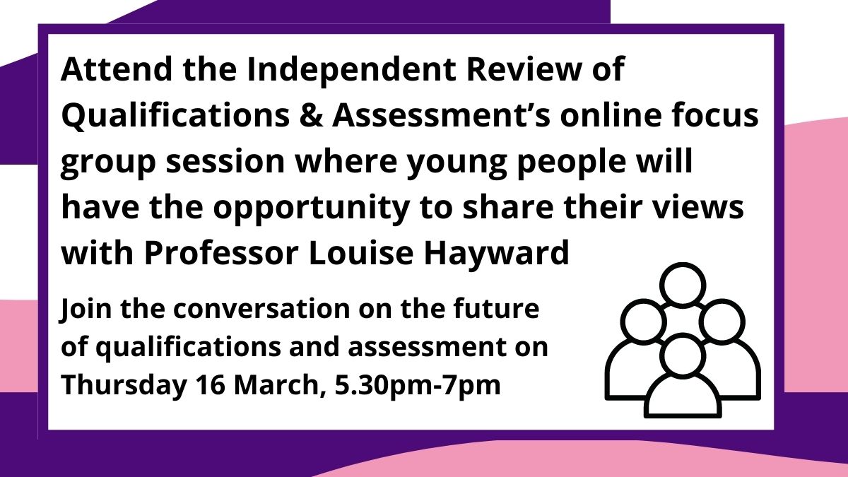 Sign up for one of our online focus group sessions to share your views on the future of qualifications and assessment. 

Your opinion matters so join the discussion with me on Thursday 16 March at 5.30pm. 

Sign up now: bit.ly/3T25kD9