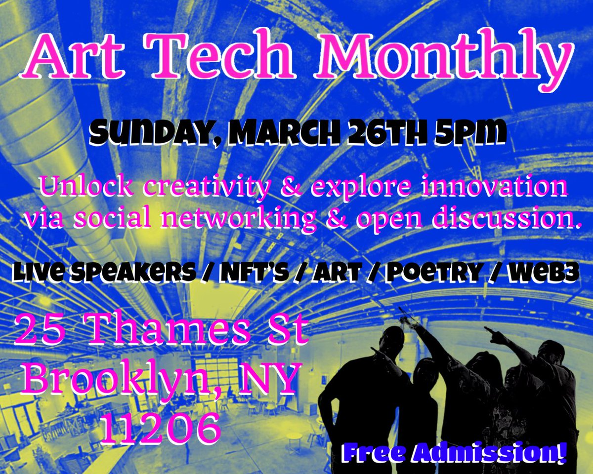 CIMAdownLLC's tweet photo. "Art Tech Monthly" is an educational and networking event in Brooklyn, New York, aimed at educating artists, musicians, entrepreneurs, and Web3 enthusiasts about Web3 technologies and the blockchain. This event will help artists and musicians to discover new income streams and expand their global audience through the use of this new technology. It will feature a panel of knowledgeable speakers, live poetry, art and ample opportunities for networking and building connections. https://t.co/9GkwebuLiD