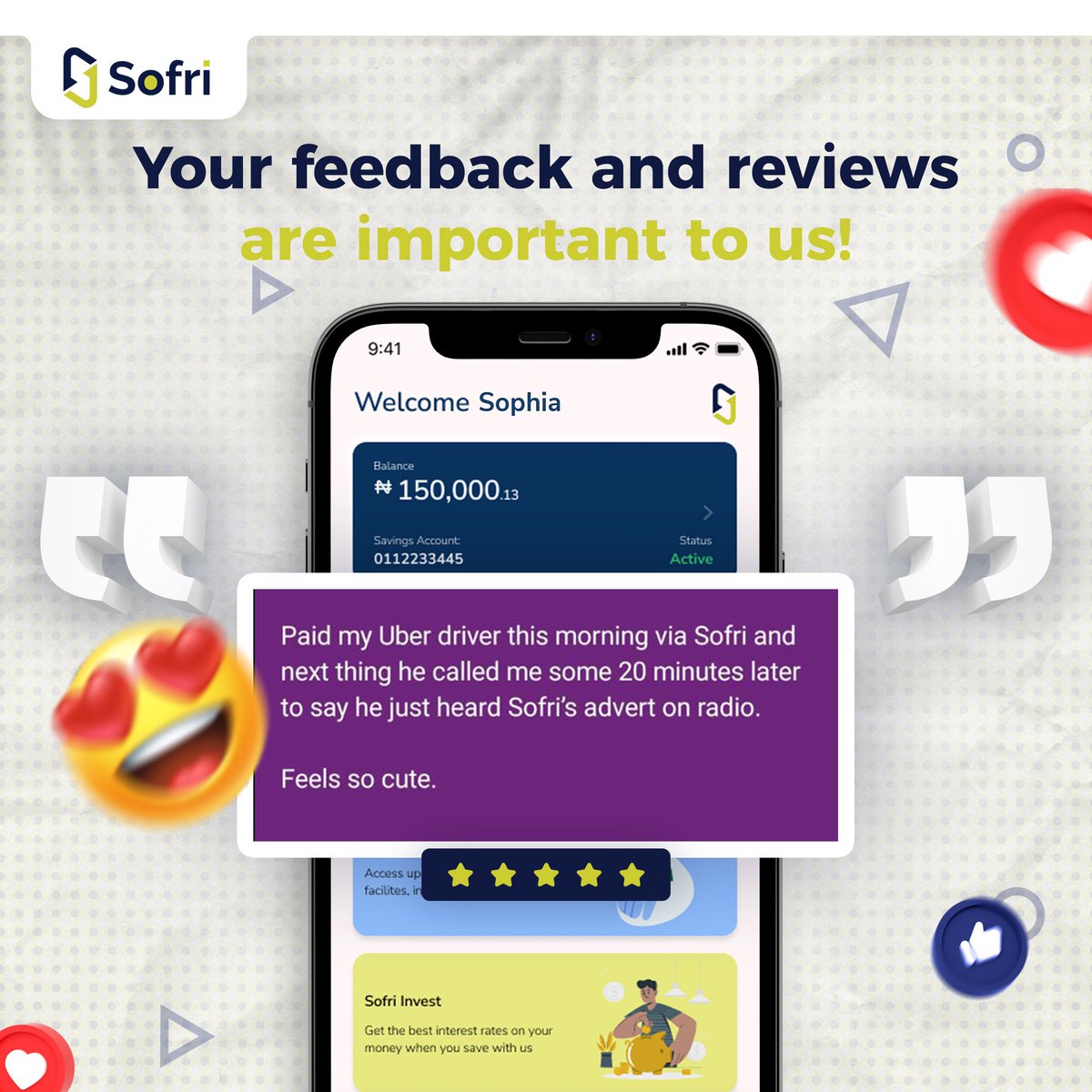 Bank_Sofri's tweet photo. It’s easier to love a brand when the brand loves you back.”
– Seth Godin
At Sofri, customer satisfaction is always top priority.
#banksofri #happycustomer #sofrifeedback #sofriloans #sofrisave #sofriinvest #beyondborders #banksofri https://t.co/Mg0fx4W1WU