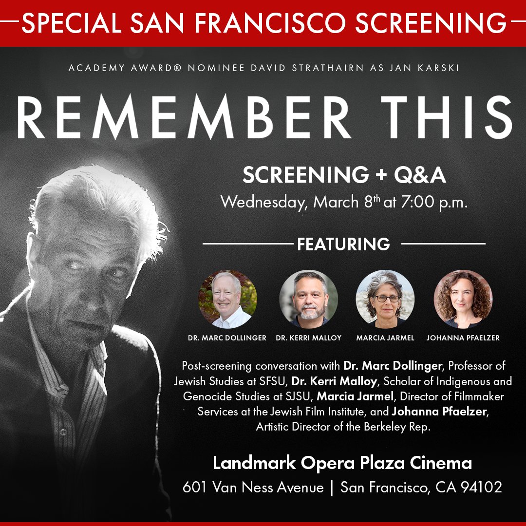 karskifilm's tweet photo. #SanFrancisco! Please join our special event screening tomorrow 3/8 @LTSanFran #OperaPlaza featuring a Q&amp;A with Dr. Marc Dollinger (@SFSU), Dr. @KerriJMalloy (@SJSU), Marcia Jarmel (@SFJewishFilm) and @JohannaPfaelzer (@berkeleyrep). 🎟️: https://t.co/S8GhCDGzBY #RememberThis https://t.co/jBIeY3IZHd