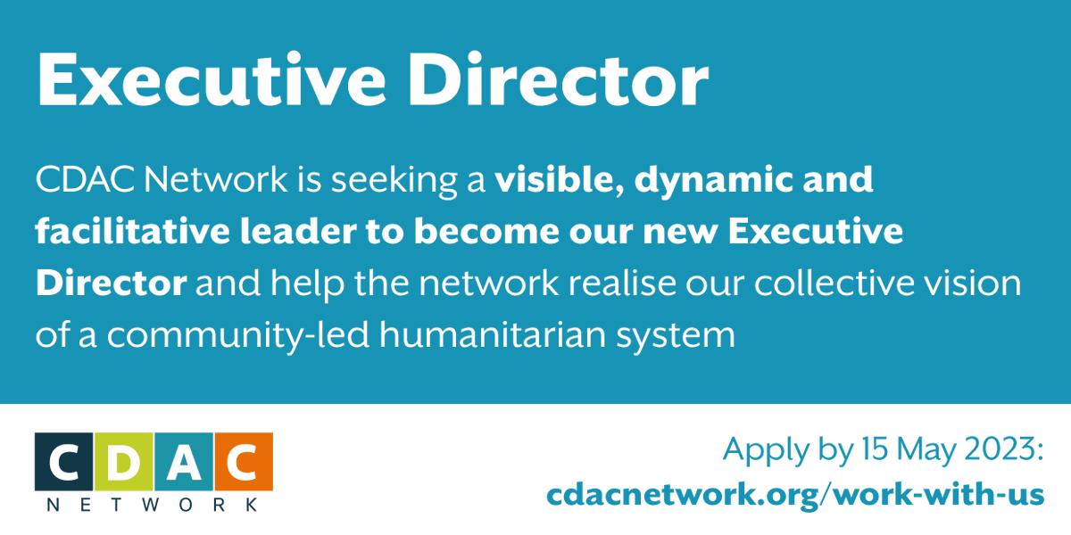 CDACN's tweet photo. Could YOU be our next Executive Director?
We're looking for a dynamic new leader to help the network realise our collective vision for communication, community engagement and accountability throughout humanitarian system.
More details and how to apply: https://t.co/9kwHsEXmZP https://t.co/RlgsSjY2KW