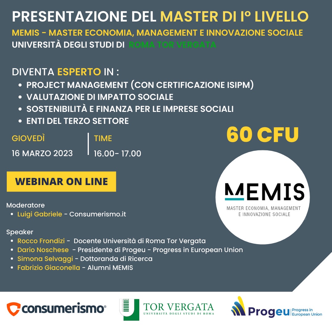 🔊Aperte le iscrizioni per il Master di primo livello MEMIS| Economia, Management e Innovazione Sociale 🔊
‼️👉🏻Partecipa al webinar gratuito per saperne di più ‼️

🕓 Giovedì 16 marzo 16:00-17:00 🕔 Pagina FB facebook.com/mastermemis