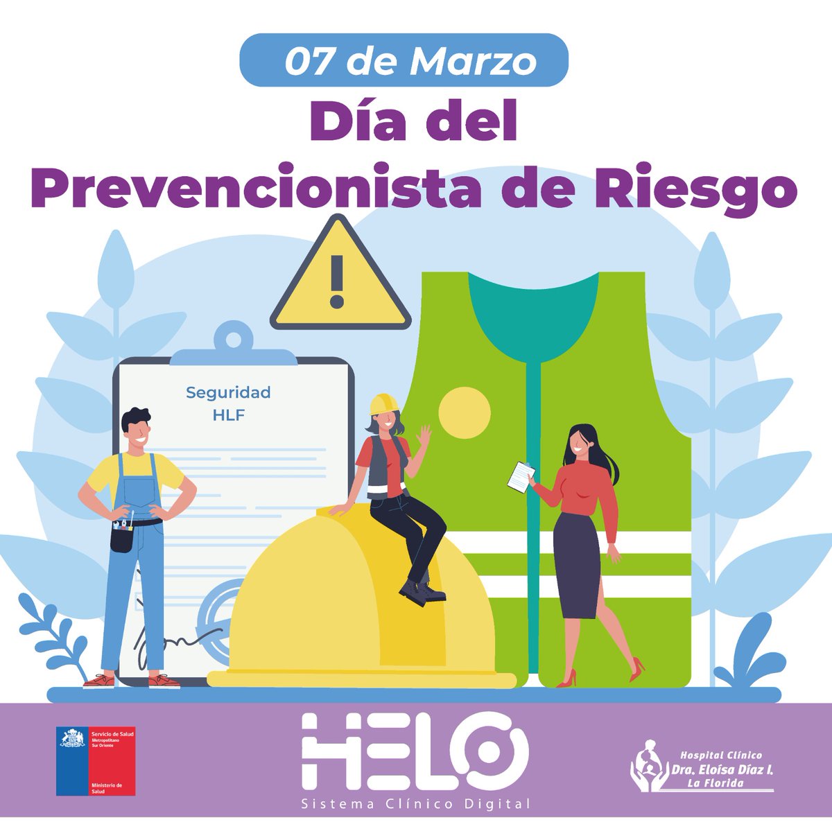 proyecto_helo's tweet photo. 7/Marzo, saludamos a todos los Prevencionistas de Riesgo, un pilar fundamental para la seguridad y salud laboral, con profesionalismo y entrega, fomentando el autocuidado de cada uno de nosotros.
#7marzo #Prevencionista #Salud #DíaDe #SaludPública #Hospital https://t.co/cfiR6jrJre