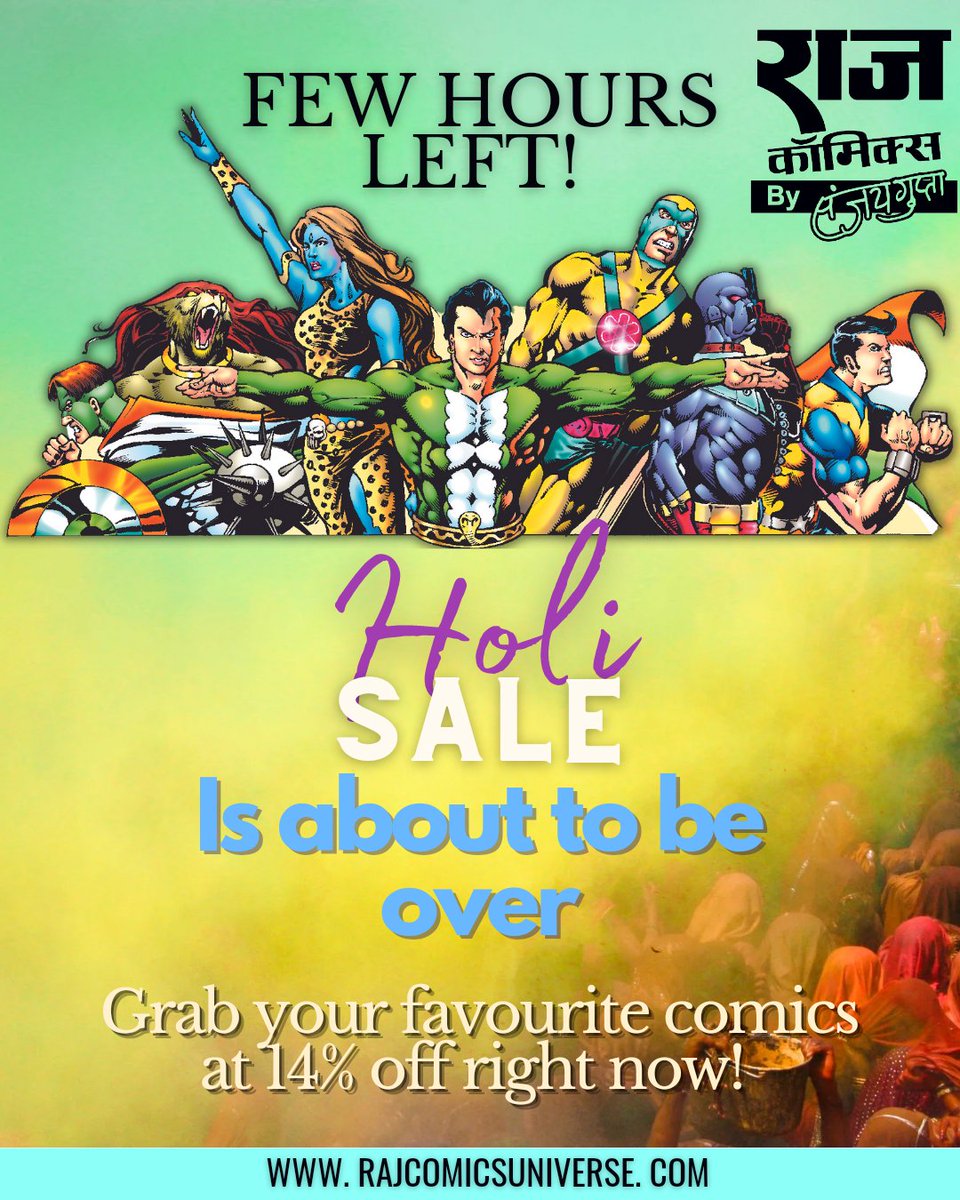 Grab your favourite comics in Holi Sale and get 14% off. Sale valid only till 8th March, 12 PM.

#sale #Holi2023 #holisale #rajcomics #rajcomicscharacter