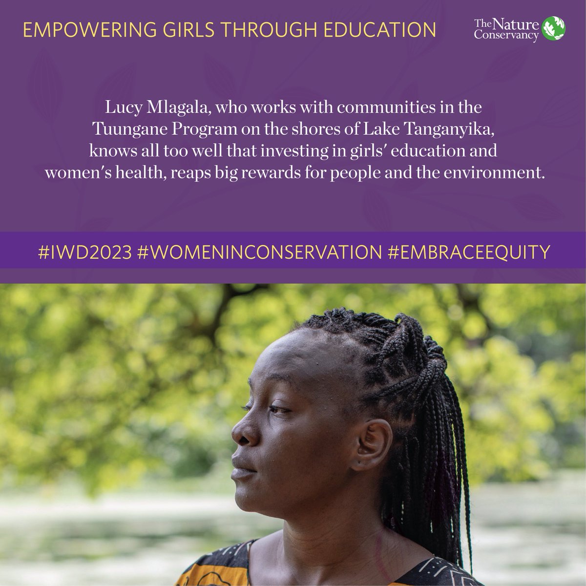 At TNC, by including women in conversations &amp; opportunities that impact communities &amp; natural resources protection, we are doing our part to #EmbraceEquity for the good of people &amp; nature. 

Read Lucy’s story: bit.ly/3ISY3Rn #IWD2023 #WomeninConservation #NaturePositive