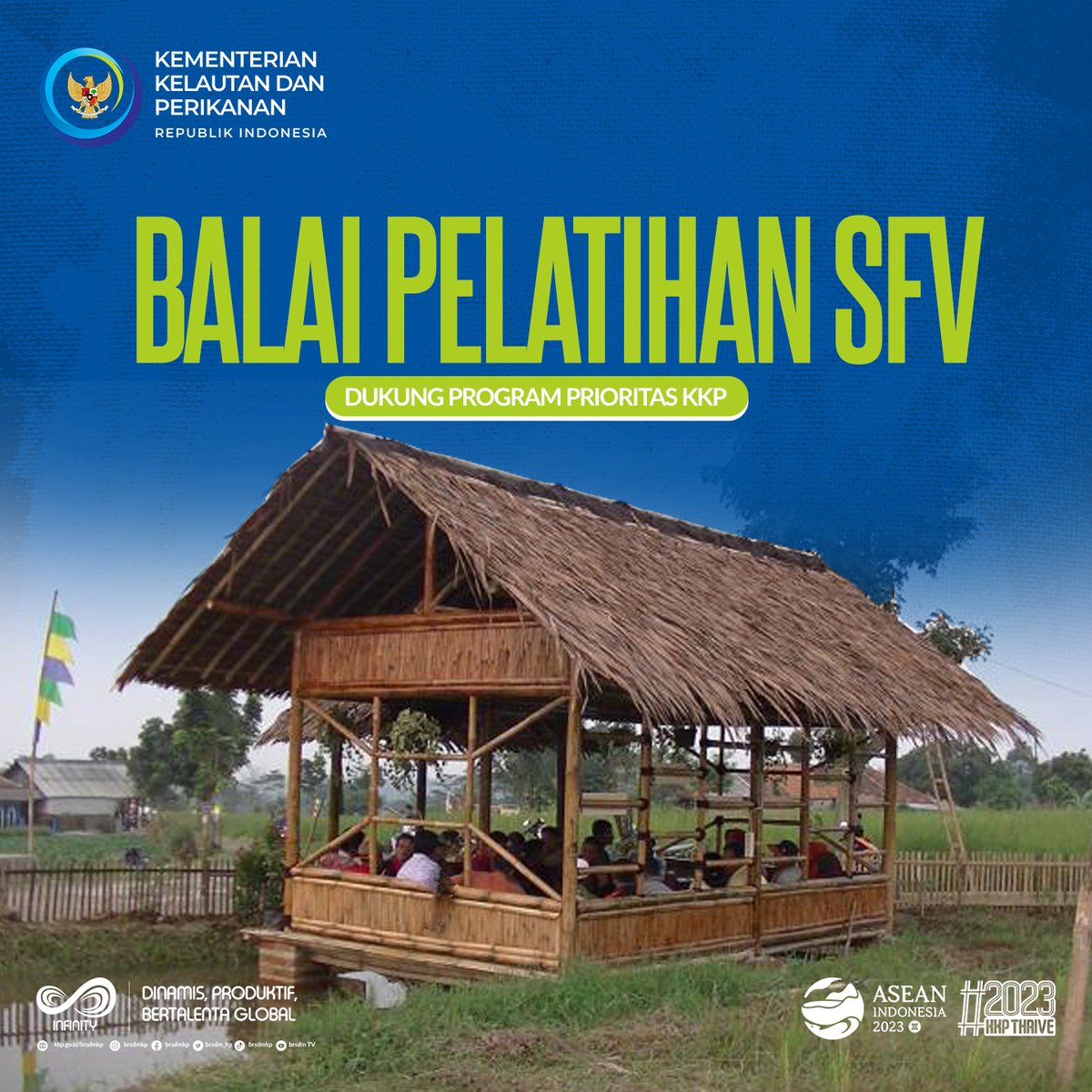 #SobatBahari, dalam mendukung pengembangan Kampung Nelayan Maju (KALAJU) dan Kampung Perikanan Budidaya (KPB) yang merupakan salah satu Program Prioritas <a href="/kkpgoid/">KKP RI</a> , #BRSDM membentuk Balai Pelatihan #SFV
#KKPThrive #MenteriKKP #SDMKP #ProgramBRSDM <a href="/saktitrenggono/">Sakti Wahyu Trenggono</a> <a href="/in_radiarta/">INRadiarta</a>