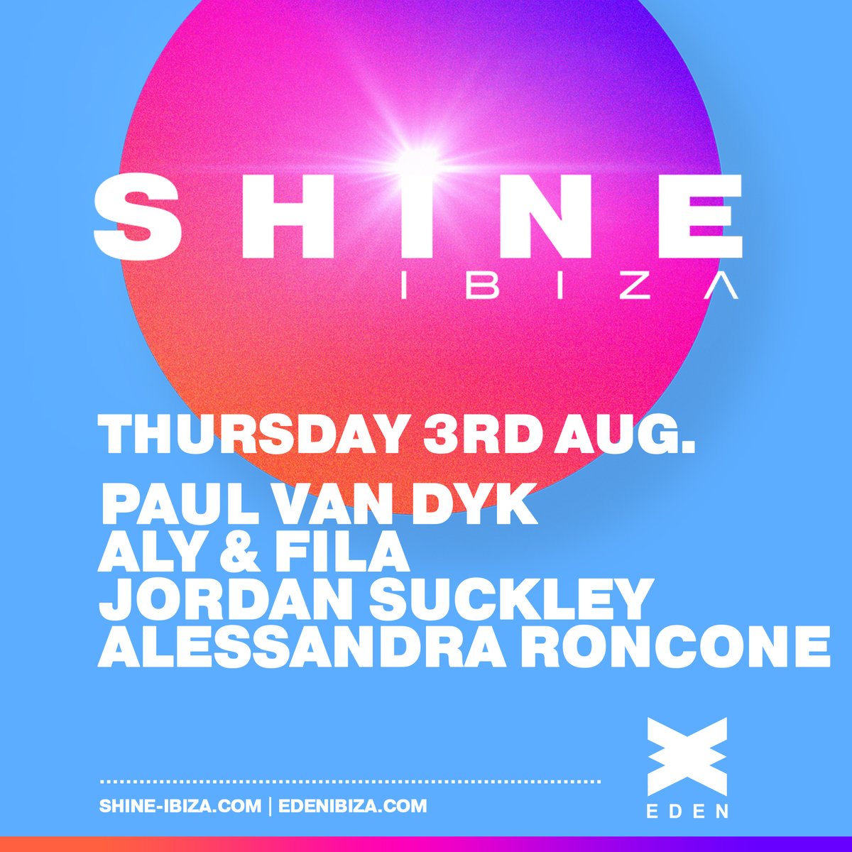 Sparkling through the night with @alyandfila @jordansuckley and @RonconeOfficial August 3rd at @SHINE_Ibiza
👉 swipe.fm/shine-ibiza
#Ibiza #SHINEIbiza