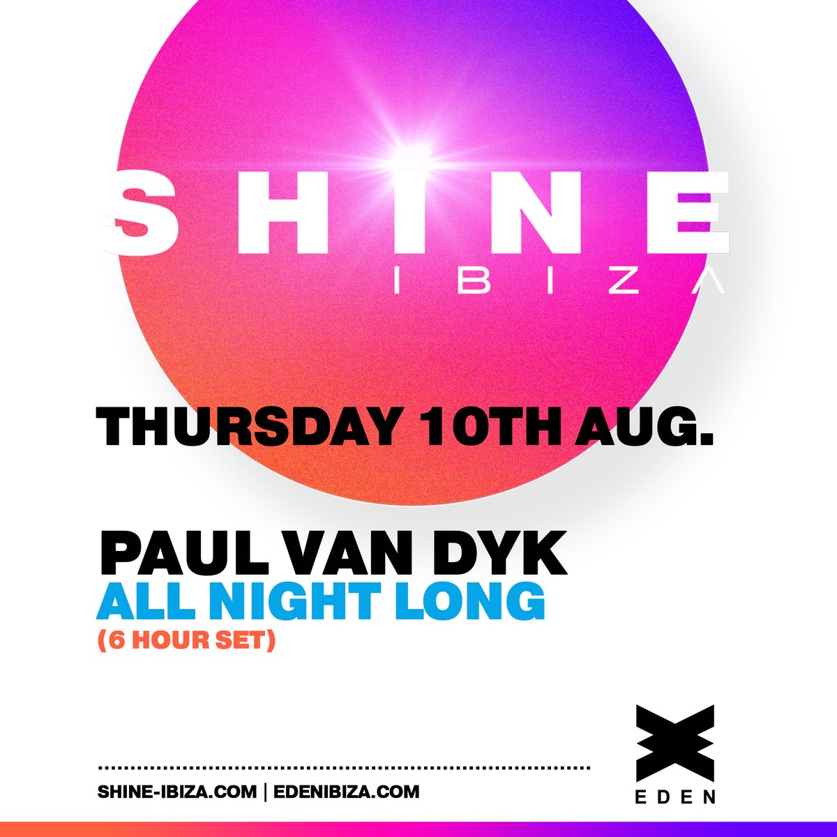 ALL NIGHT LONG
at @SHINE_Ibiza 
August 10th at @eden_ibiza 

👉 swipe.fm/shine-ibiza
#Ibiza #SHINEIbiza