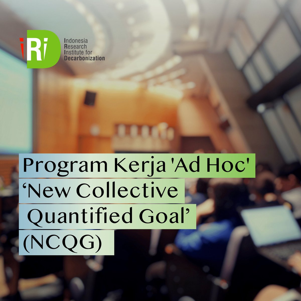 irid_ind's tweet photo. Berdasarkan hasil pertemuan CMA3, telah dihasilkan keputusan di bawah agenda NCQG. Salah satu keputusan didalamnya memuat pembentukan program kerja ad hoc. 

Apa saja kegiatan dalam program kerja ad hoc tersebut? Yuk kita simak dalam postingan berikut. 

#NCQG #pendanaaniklim https://t.co/PBjDrlz2dO