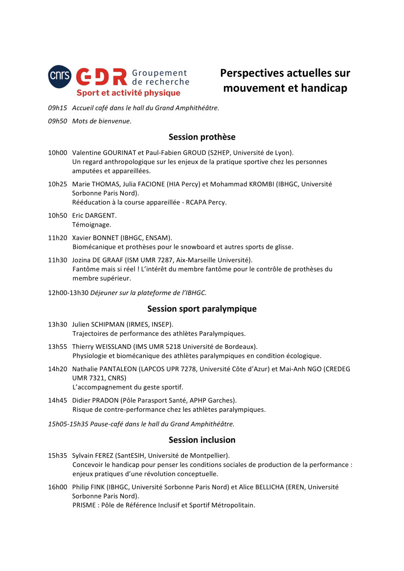 Floren Colloud (@fcolloud) on Twitter photo Journée scientifique du GDR Sport & Activité Physique
⚙ Perspectives actuelles sur mouvement et handicap
📆 mercredi 15 mars 2023
📍 Grand Amphithéâtre, <a href="/ArtsetMetiers_/">Arts et Métiers - ENSAM</a> 155 boulevard de l’hôpital 75013 Paris
🔗Inscription gratuite mais obligatoire lnkd.in/erbTgpnj Journée scientifique du GDR Sport & Activité Physique
⚙ Perspectives actuelles sur mouvement et handicap
📆 mercredi 15 mars 2023
📍 Grand Amphithéâtre, <a href="/ArtsetMetiers_/">Arts et Métiers - ENSAM</a> 155 boulevard de l’hôpital 75013 Paris
🔗Inscription gratuite mais obligatoire lnkd.in/erbTgpnj