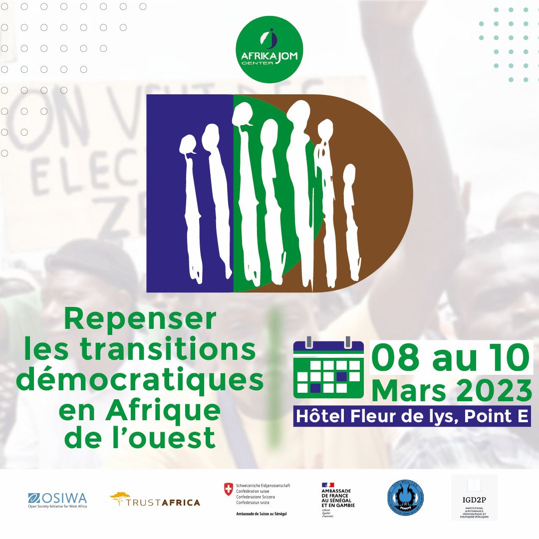 TrustAfrica a le plaisir de coorganiser le colloque régional  qui a pour thème: "repenser les transitions démocratiques : Réinventer la démocratie et l’Etat de droit en Afrique de l’Ouest"
Les 08, 09 et 10 Mars 2023, Dakar-Sénégal