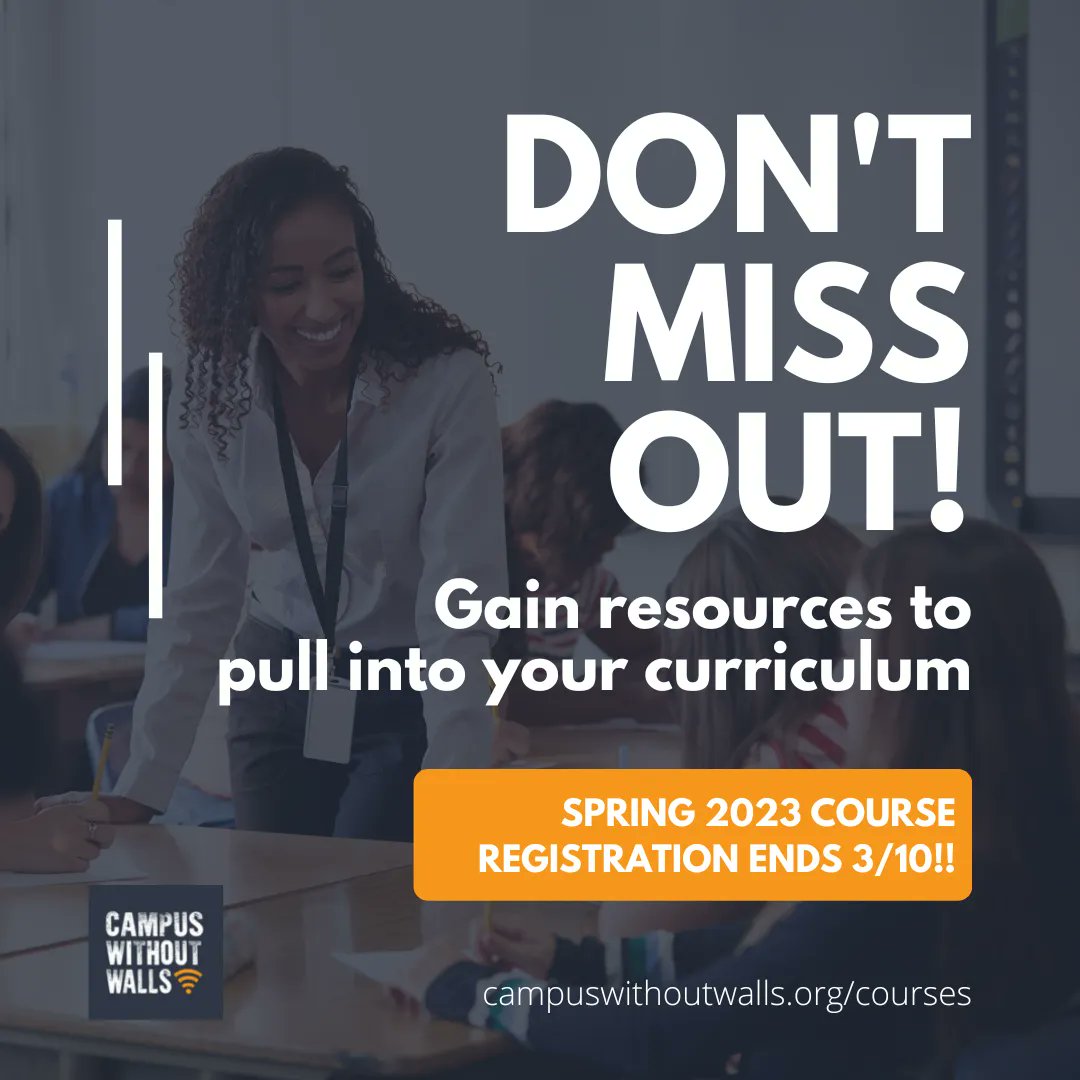 🖥️  Visit our website at campuswithoutwalls.org/courses to register today! But hurry, registration ends THIS Friday, March 10th!