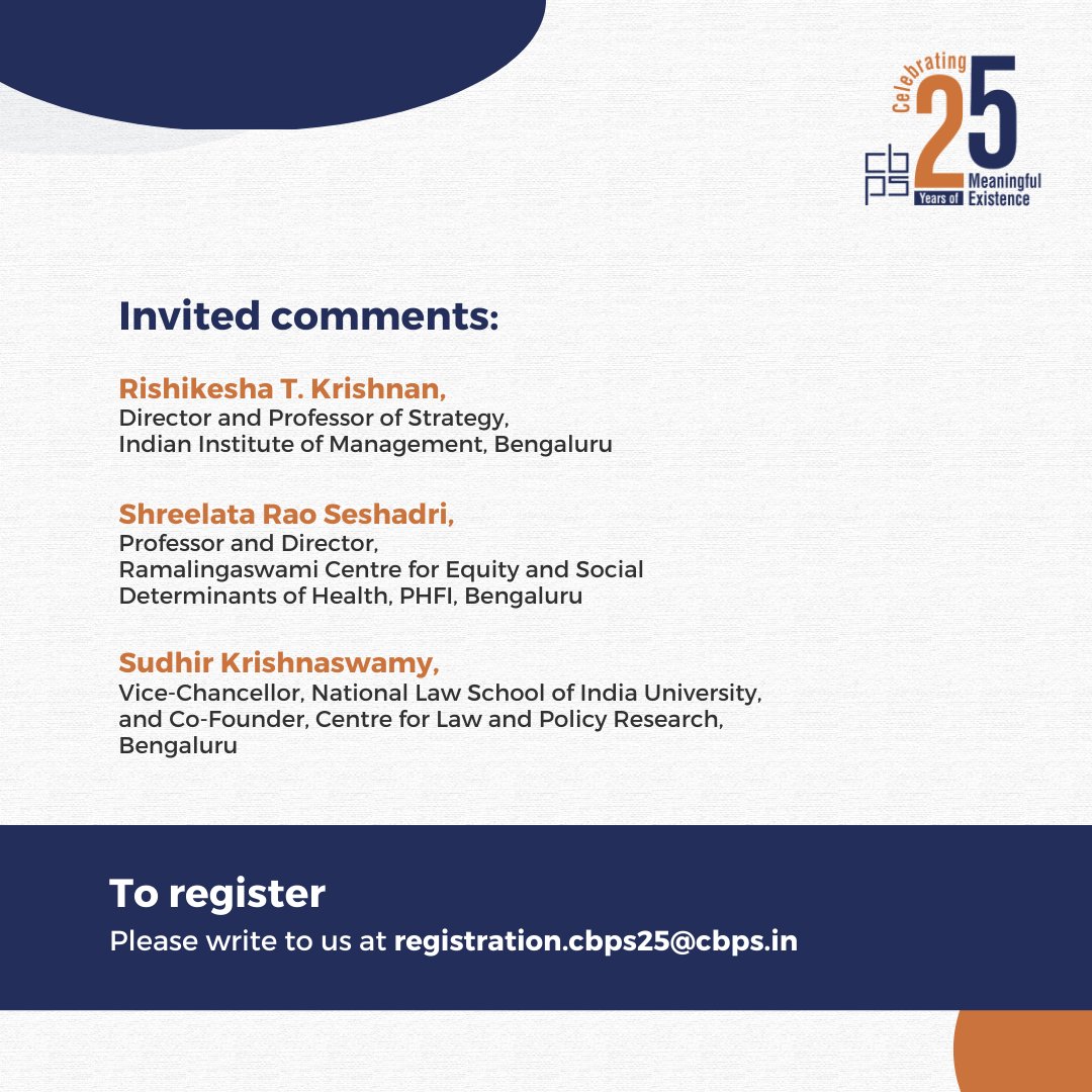 Dr. Vinod Vyasulu, the Co-founder &amp; Ex-Director of @CbpsBlr will be sharing his thoughts on CBPS’ journey in the last 25 years on 16th of March 2023. 
<a href="/rishikesha/">Rishikesha Krishnan</a> <a href="/krishnaswamysud/">Sudhir Krishnaswamy</a> 
<a href="/iimb_official/">IIM Bangalore</a> <a href="/thePHFI/">Public Health Foundation of India (PHFI)</a> <a href="/CLPRtrust/">Centre for Law & Policy Research</a> <a href="/NLSIUofficial/">NLSIU</a> 

#CBPS25Years
