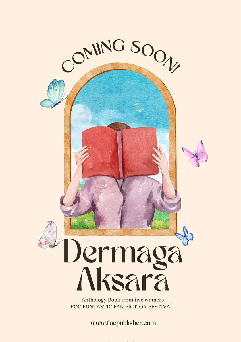 FOCpublisher's tweet photo. 📣 It's finally here❗
FOC Publisher mempersembahkan “DERMAGA AKSARA".
Sebuah antologi novel dari para pemenang FOC FUNTASTIC FAN FICTION FESTIVAL❗
Bersiaplah untuk menjadi pelabuhan terakhir dari karya-karya luar biasa mereka 💜
#FOCPublisher https://t.co/tOisEJ5mjx