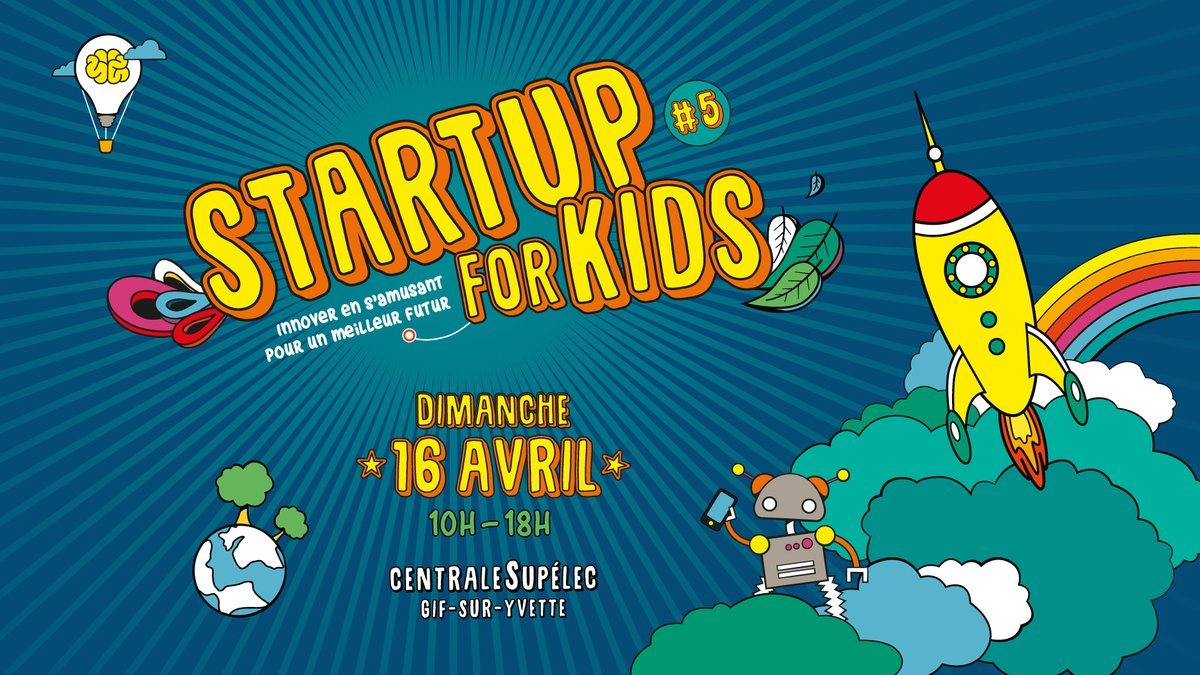 agglopariSaclay's tweet image. [SAVE THE DATE] @StartupForKids revient le 16 avril 2023 à @centralesupelec 🚀 

👌 Gratuit, ouvert aux jeunes de 8 à 15 ans

👍 Une véritable occasion pour vos enfants et ados de découvrir des innovations tout en s&apos;amusant !

👉 Réservez vos places : bit.ly/3mvbu2q.