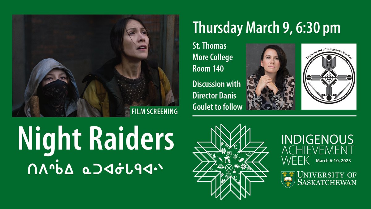 Saskatoon! I'm coming to town this THURS for a FREE screening of NIGHT RAIDERS followed by a discussion. Many thanks to @WinonaW96110428 for inviting me as a part of the U of S's Indigenous Achievement Week - excited to be back!! 🙏🙏 spotlight.usask.ca/indigenous-ach…