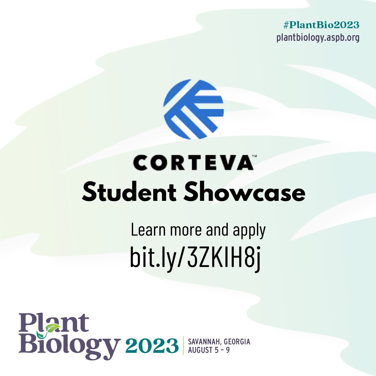 ASPB's tweet image. 📢Calling all undergrads and grad students in #plantscience: @corteva&apos;s Student Showcase at #PlantBio2023 will help you learn about careers in industry, make connections, and present your science. Travel award included! Learn more and apply by April 15: bit.ly/3ZKIH8j