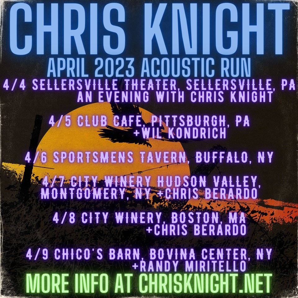 Low ticket warning for Sellersville and Buffalo. Ticket links and details at chrisknight.net